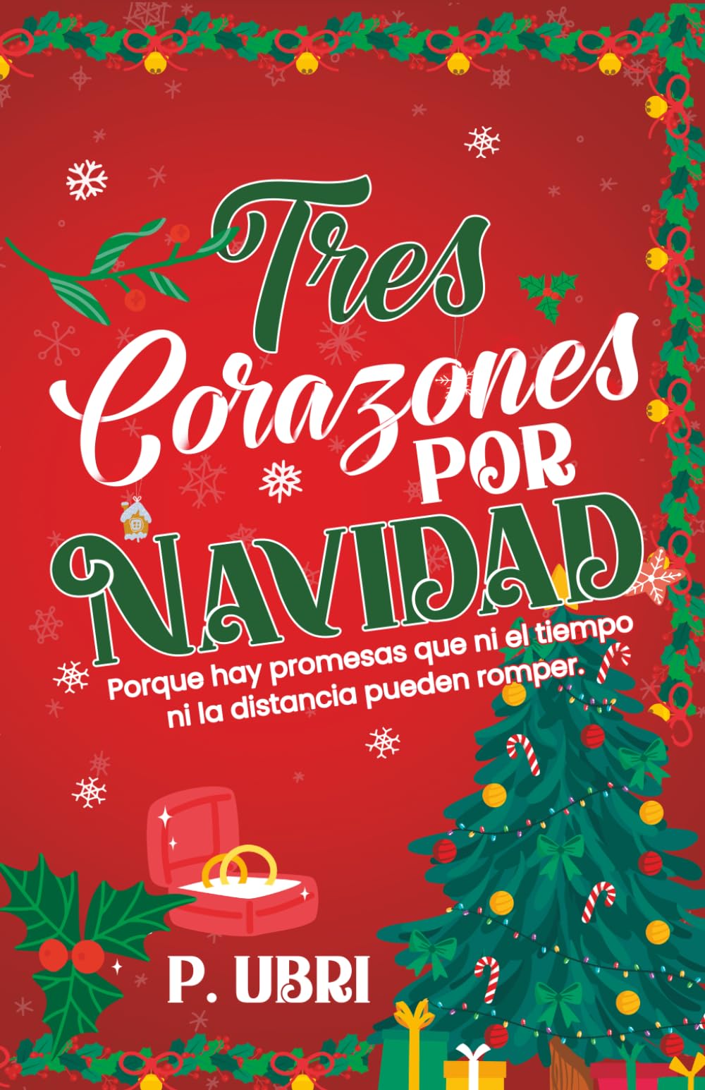 Libro: Tres Corazones por Navidad: Romance navideño (Spanish Edition)