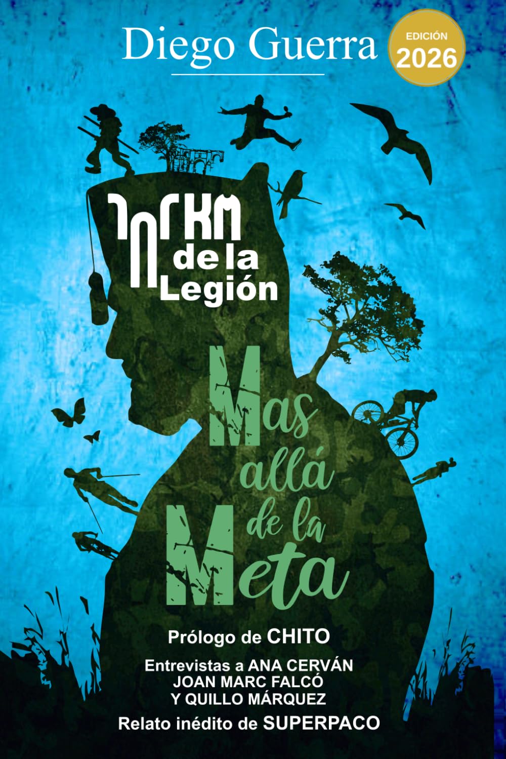 Libro: 101 km 24h de La Legión: Más allá de la Meta