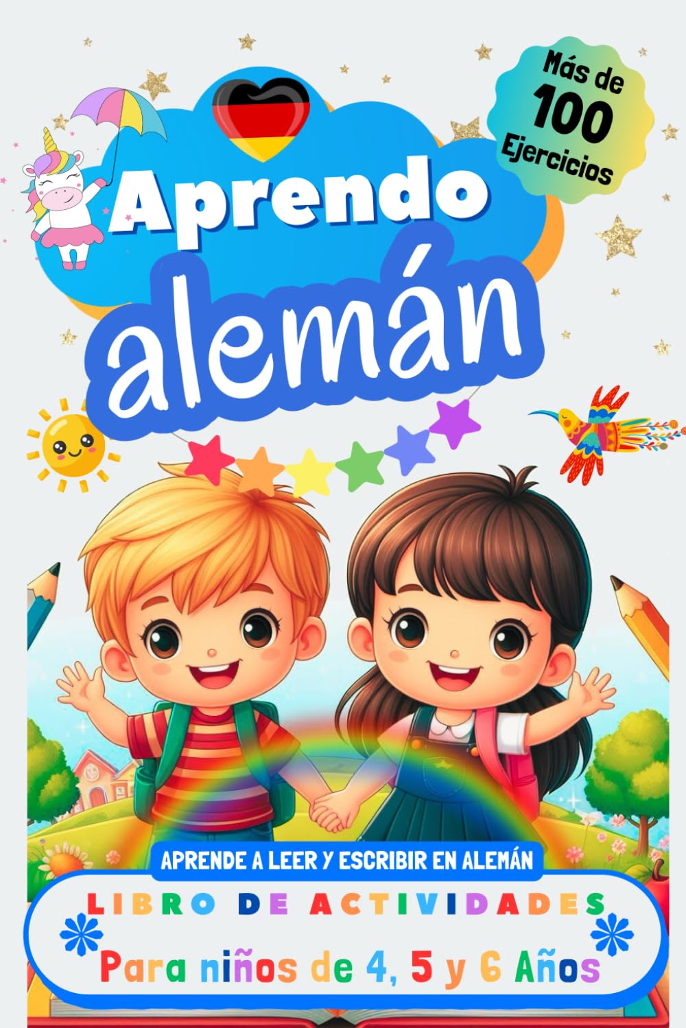 Libro: Aprendo Alemán, Libro de Actividades para Niños de 4, 5 y 6 años: Más de 100 ejercicios, Aprende a leer y escribir en Alemán (Spanish Edition)
