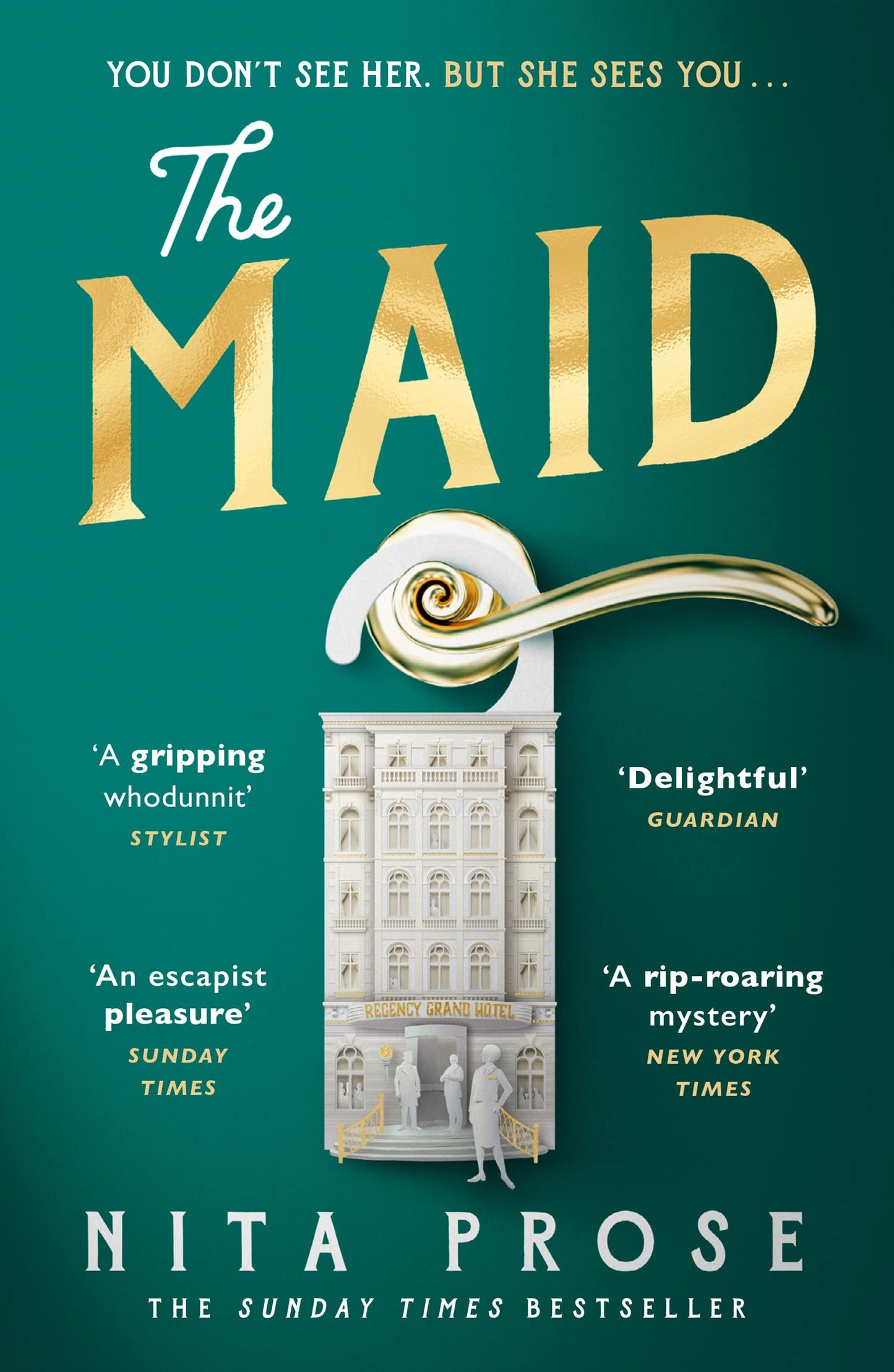 Libro: The Maid: The Sunday Times and No.1 New York Times bestseller, and Winner of the Goodreads Choice Awards for best mystery thriller: Book 1 (A Molly the Maid mystery)