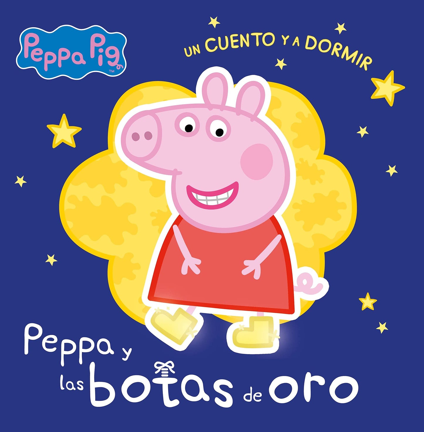 Libro: Peppa Pig. Un cuento - Un cuento y a dormir. Peppa y las botas de oro
