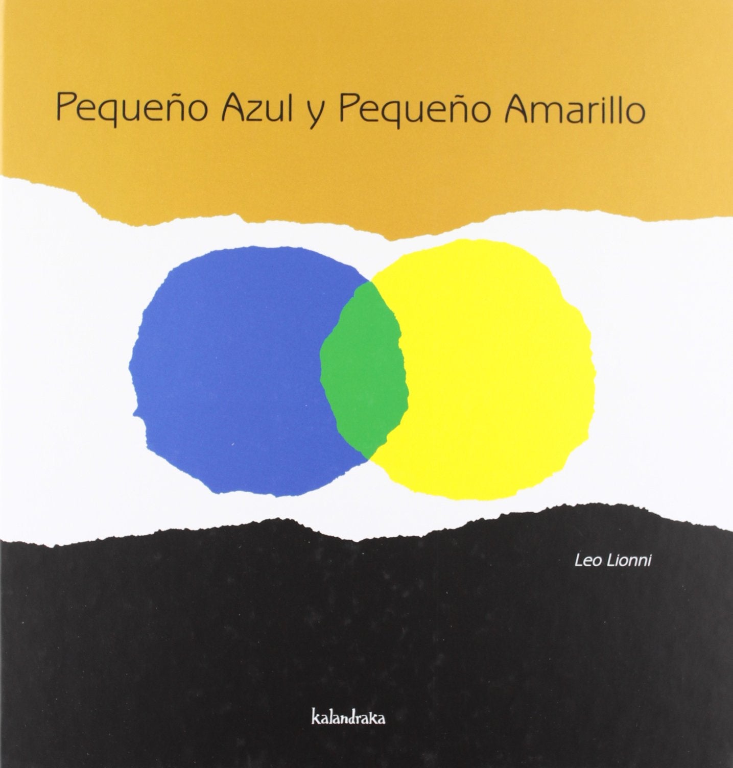 Libro: Pequeño azul y pequeño amarillo (libros para soñar)