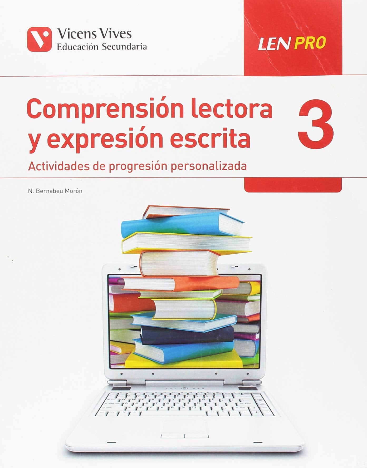Libro: LEN PRO 3 COMPRENSION LECTORA Y EXPRESION ESCRITA - 9788468243122