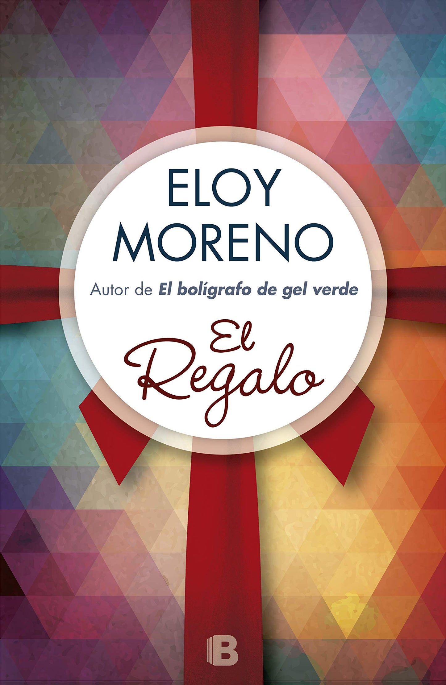 Libro: El regalo (Ediciones B), Versión en español