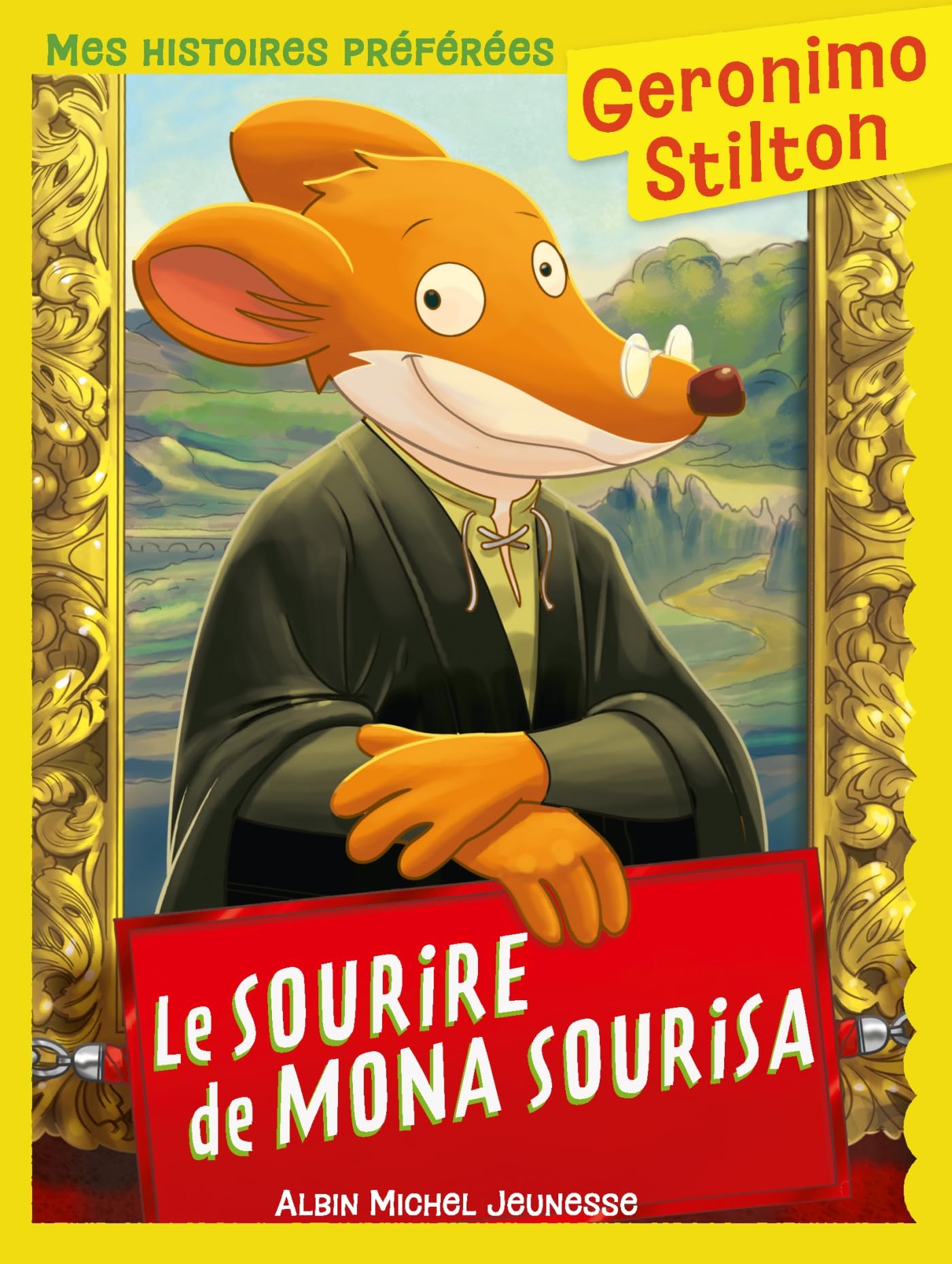 Libro: Geronimo Stilton - Mes Histoires préférées - Le Sourire de Mona Sourisa (Ed.2025)
