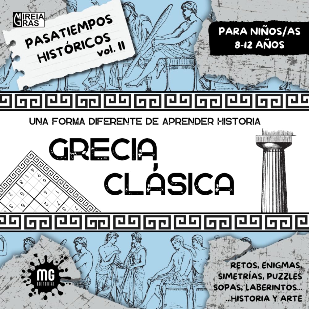 Libro: Pasatiempos históricos para niños/as de 8 a 12 años. Una forma diferente de aprender historia. Vol II Grecia Clásica