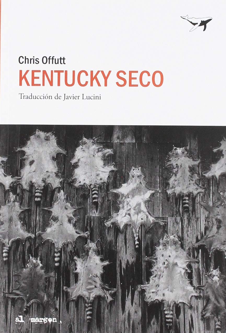 Libro: Kentucky seco (al margen)