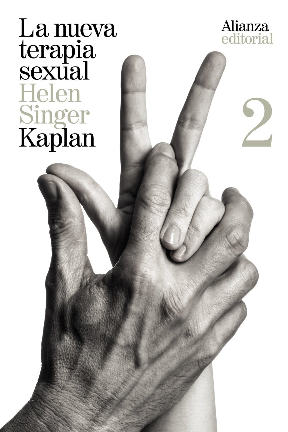 Libro: La nueva terapia sexual, 2: Tratamiento activo de las disfunciones sexuales