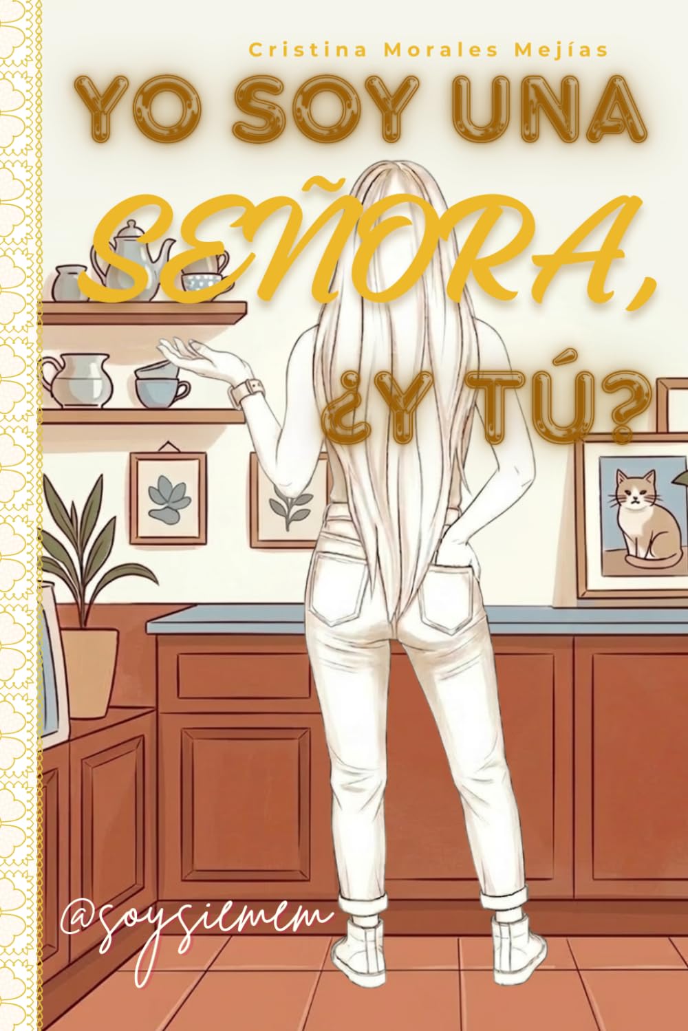 Libro: Yo soy una señora, ¿y tú?
