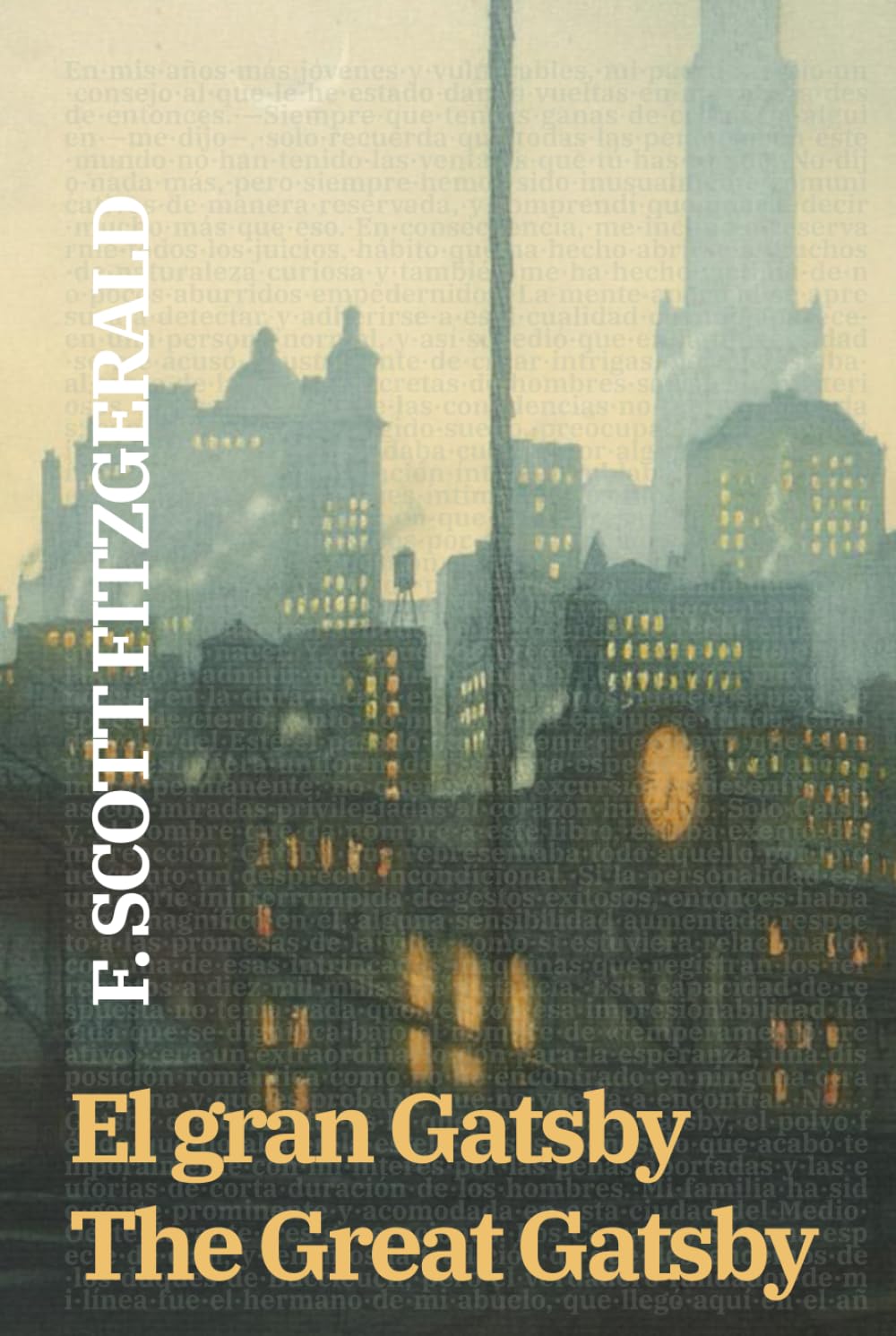 Libro: El gran Gatsby - The Great Gatsby: Texto paralelo bilingüe - Bilingual edition: Inglés - Español / English - Spanish (Ediciones Bilingües)