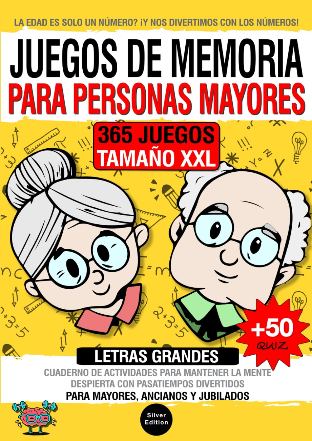 Libro: Juegos De Memoria Para Personas Mayores: Libro De Actividades Para Mantener La Mente Despierta Con Divertidos Pasatiempos Para Mayores Y Jubilados. ... para Aumentar las Capacidades Cognitivas