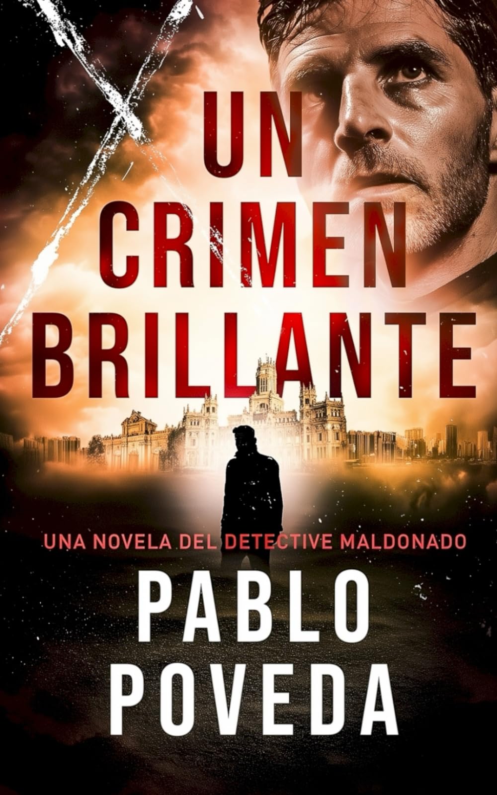Libro: Un Crimen Brillante: Una novela del detective Maldonado (Detective privado Javier Maldonado, novela negra española)