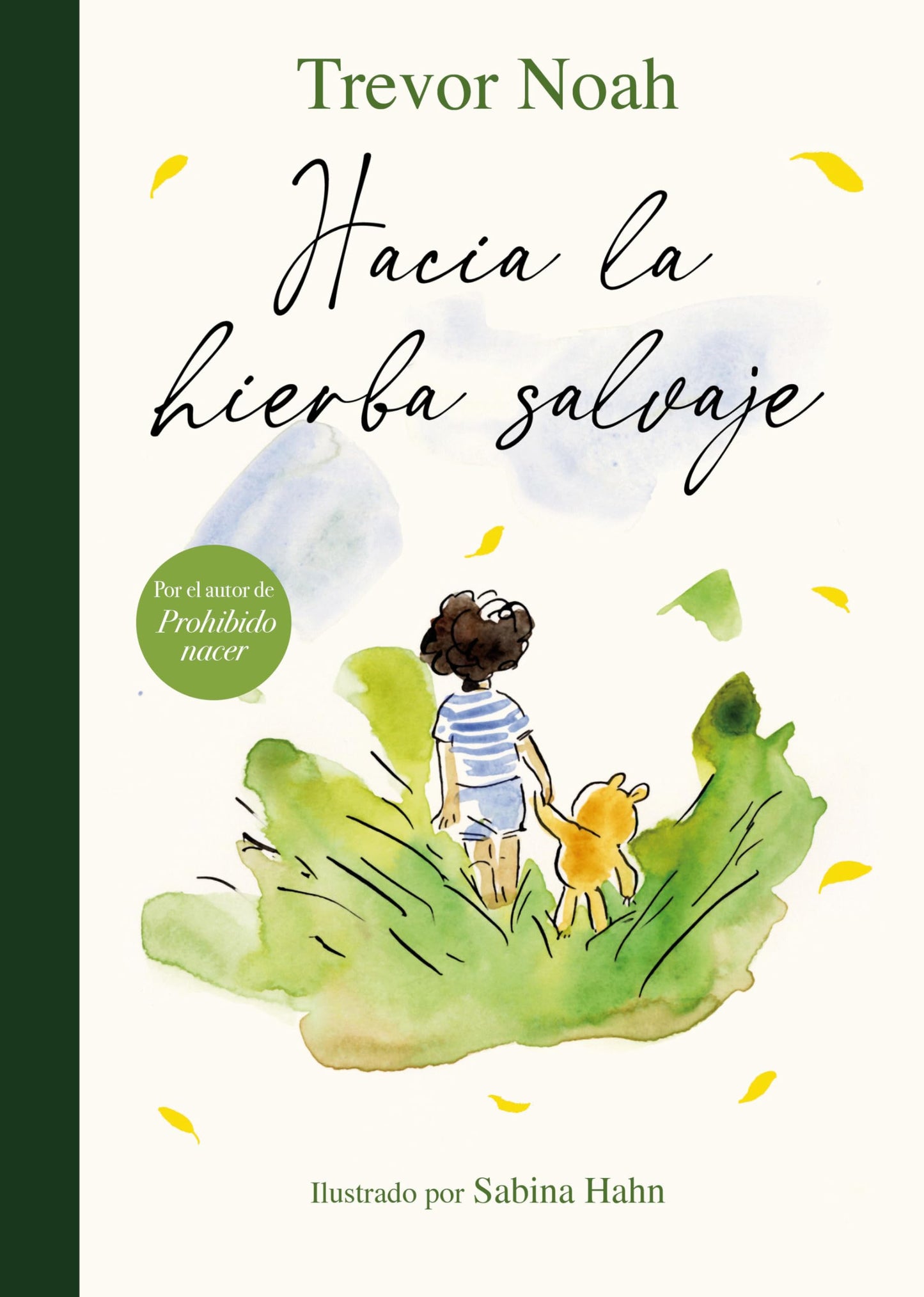 Libro: Hacia la hierba salvaje / Into the Uncut Grass (Spanish Edition)