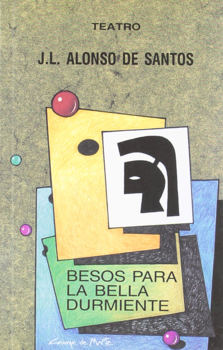 Libro: Besos para La Bella Durmiente (Teatro. Campo de Marte)