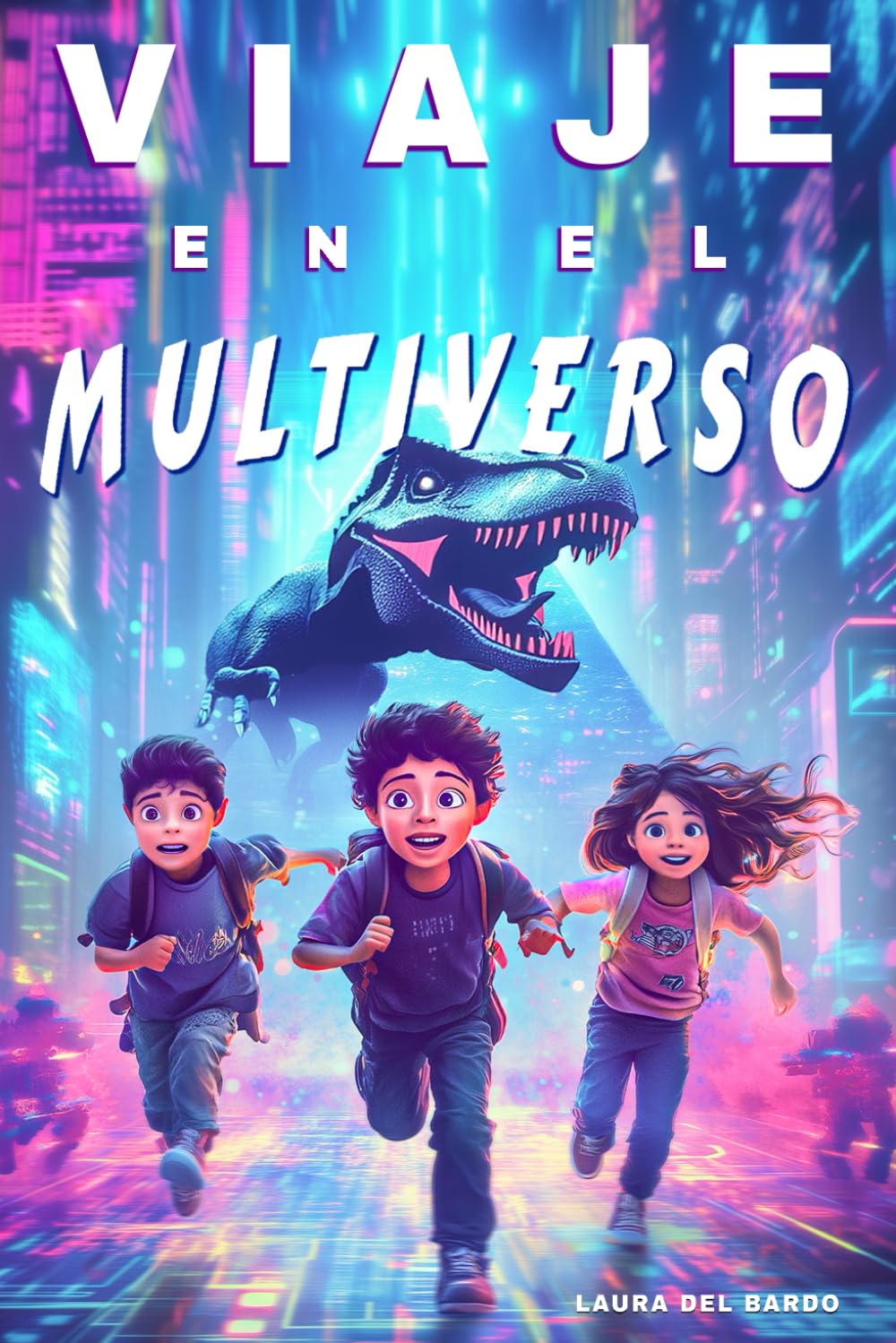 Viaje En El Multiverso: Amistad, coraje y mundos increíbles. Libros juveniles y libros para niños de 8, 9, 10, 11 y 12 años (Aventuras Sin Fronteras)