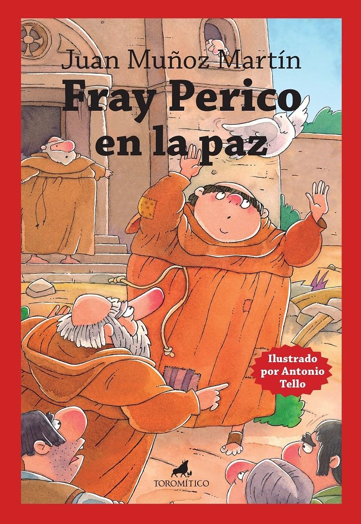 Libro: FRAY PERICO EN LA PAZ (Literatura infantil 9-12)