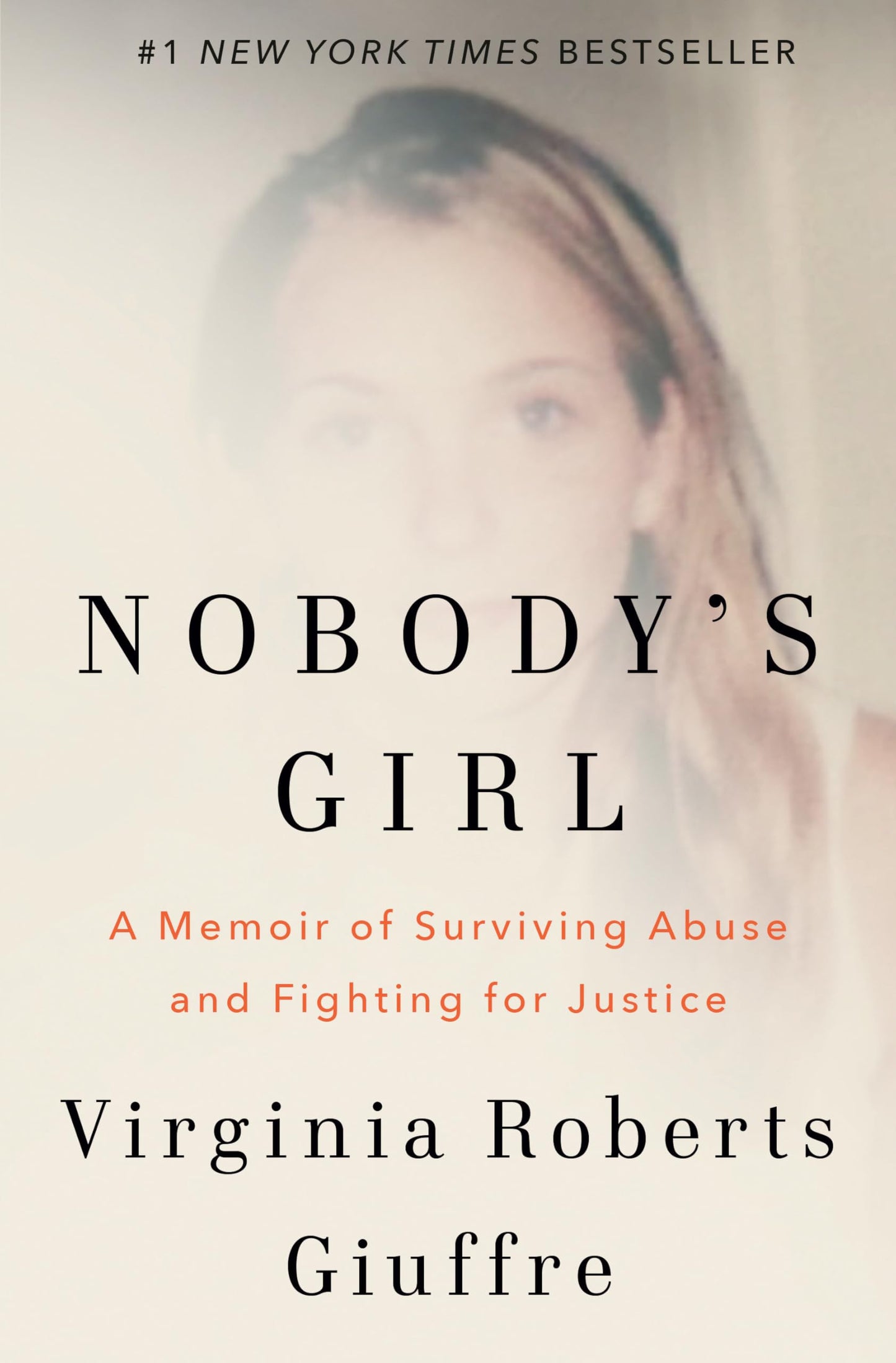 Libro: Nobody's Girl: A Memoir of Surviving Abuse and Fighting for Justice