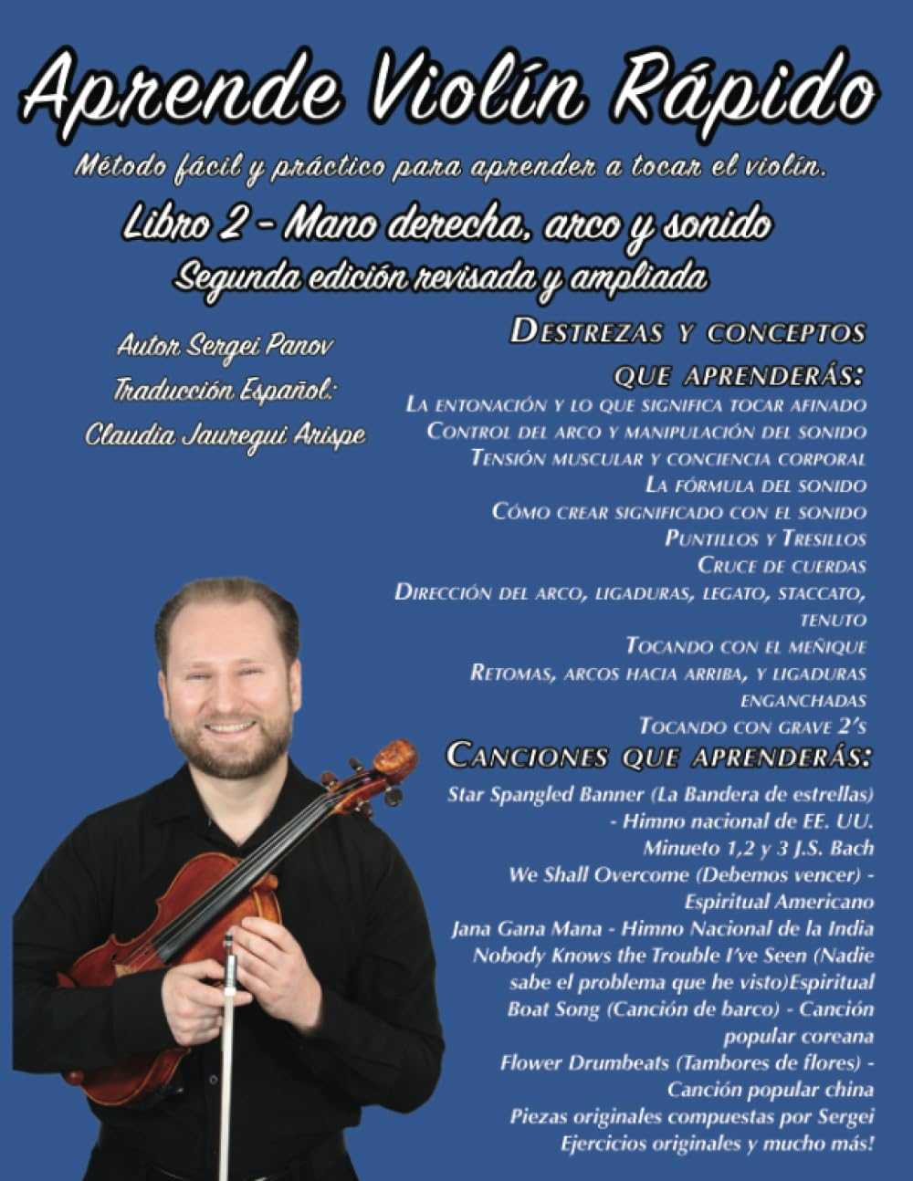 Libro: Aprende Violín Rápido Libro 2 (segunda edición revisada y ampliada): Método fácil y práctico para aprender a tocar el violín (Spanish Edition)