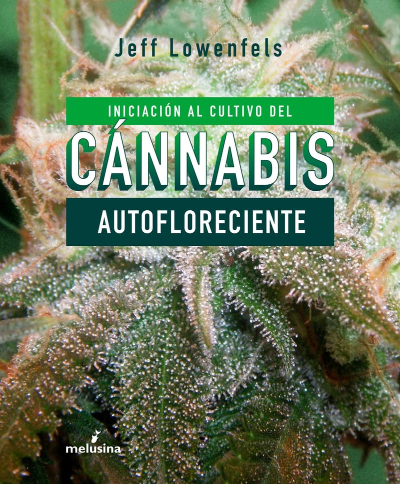 Libro: Iniciación al cultivo de cánnabis autofloreciente (GENERAL)