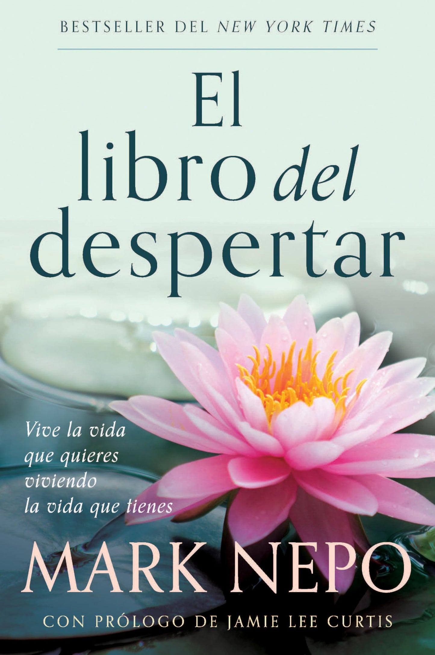 Libro: El libro del despertar: Vive la vida que quieres viviendo la vida que tienes (Edición actualizada) / The Book of Awakening (Spanish Edition)