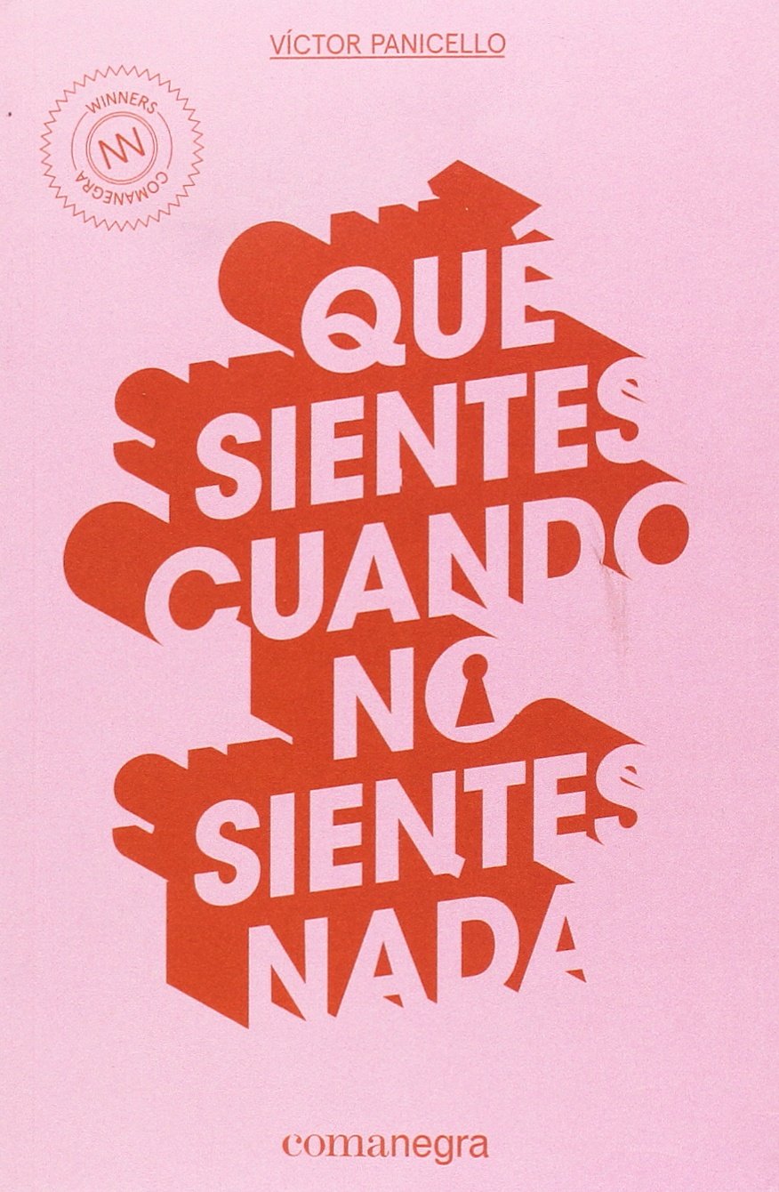 Libro: Qué sientes cuando no sientes nada