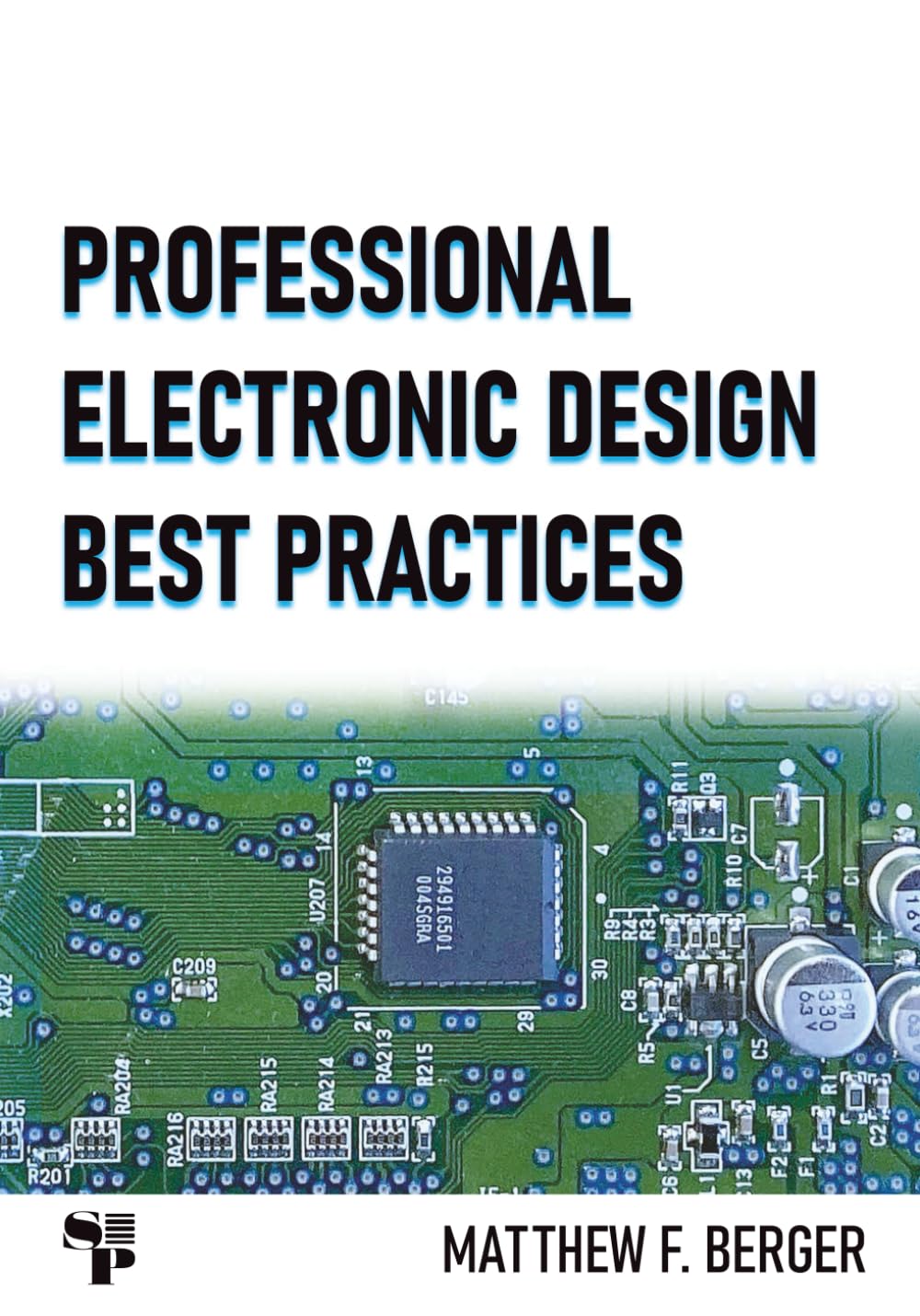 Libro: Professional Electronic Design Best Practices