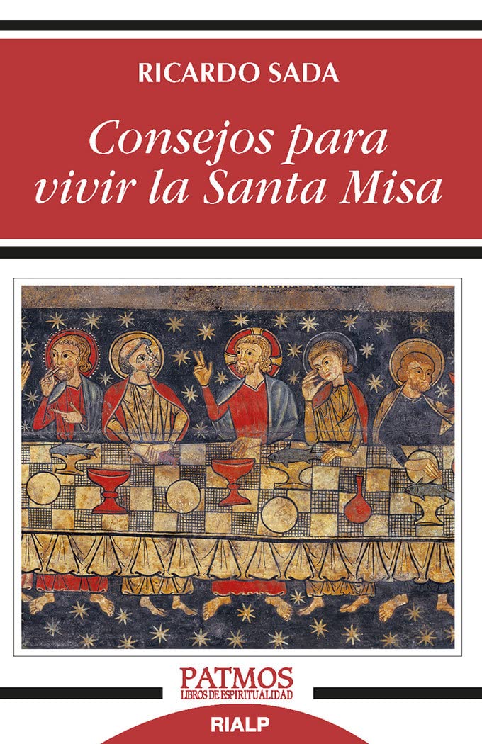 Libro: Consejos para vivir la Santa Misa