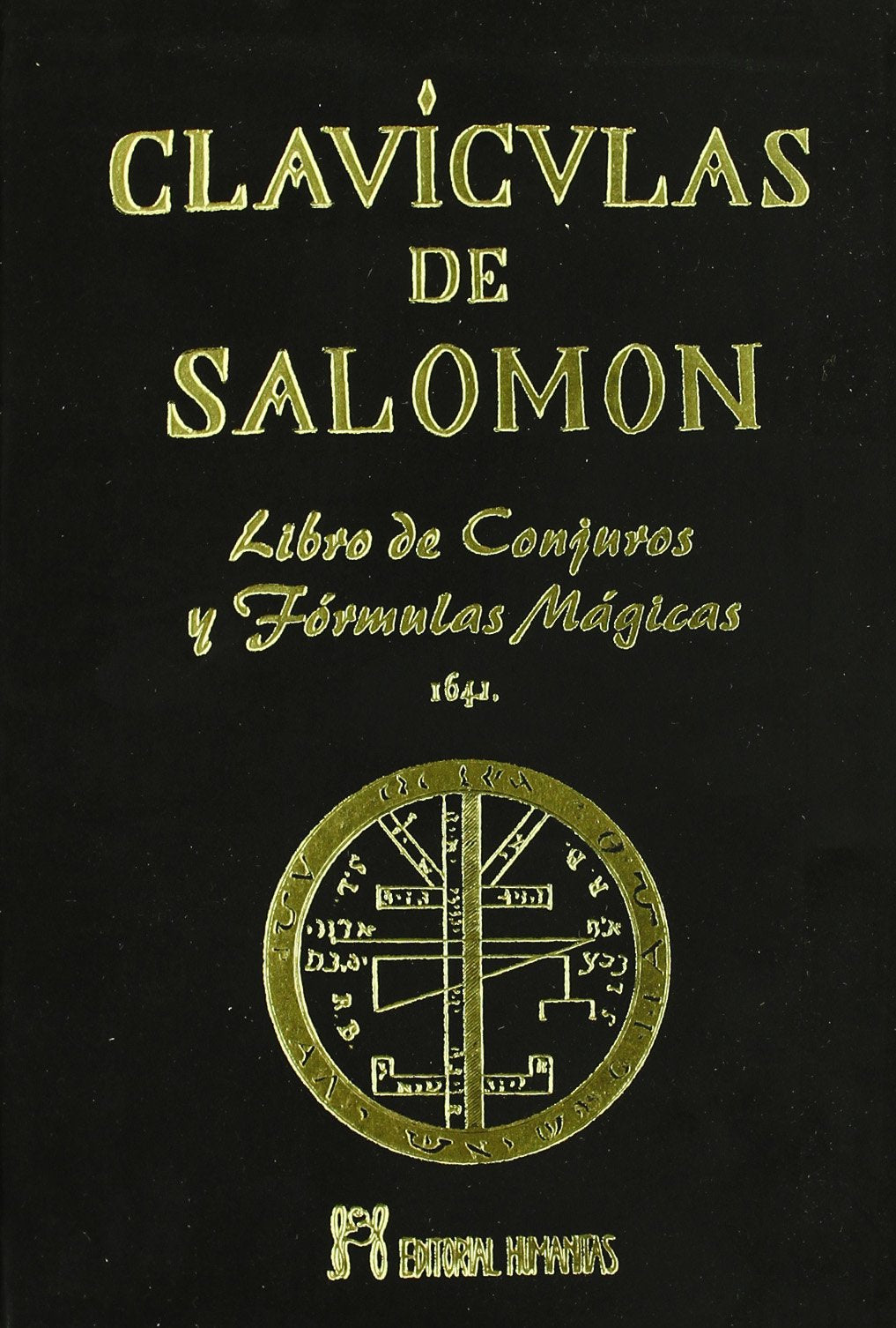 Libro: Clavículas De Salomon:El auténtico grimorio Secretum Secretorum. (SIN COLECCION)