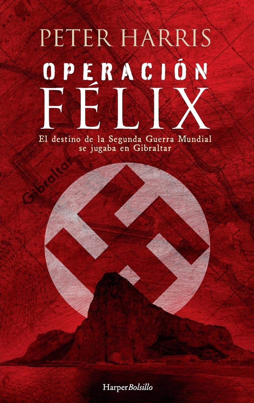 Libro: Operación Félix (Spanish Edition)