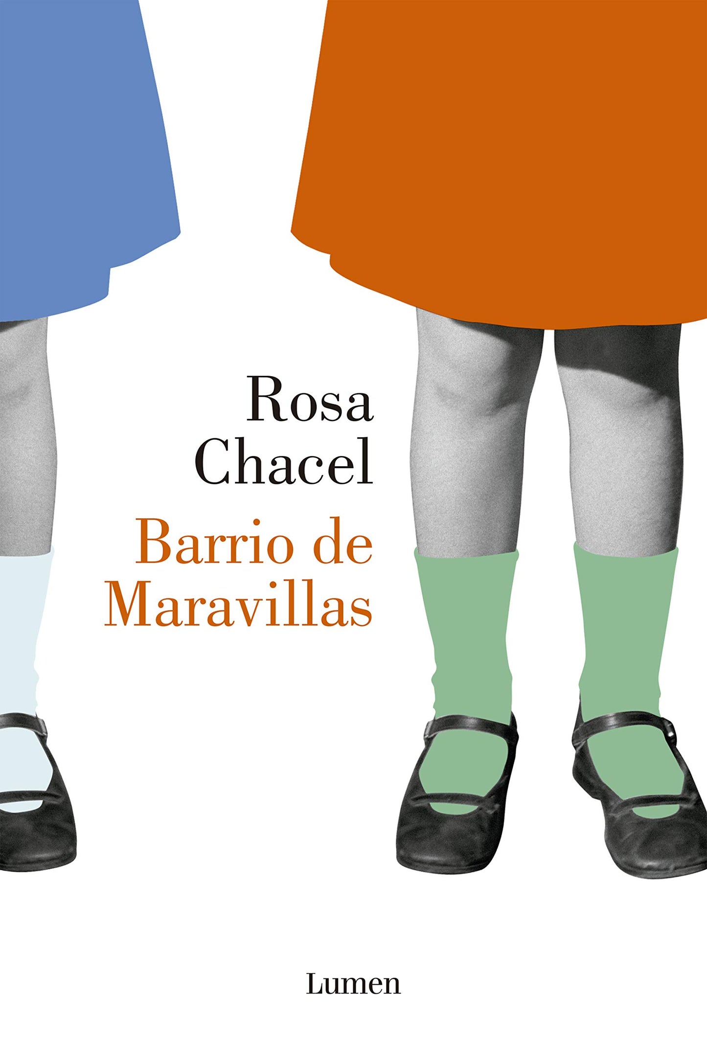 Libro: Barrio de Maravillas (Narrativa)