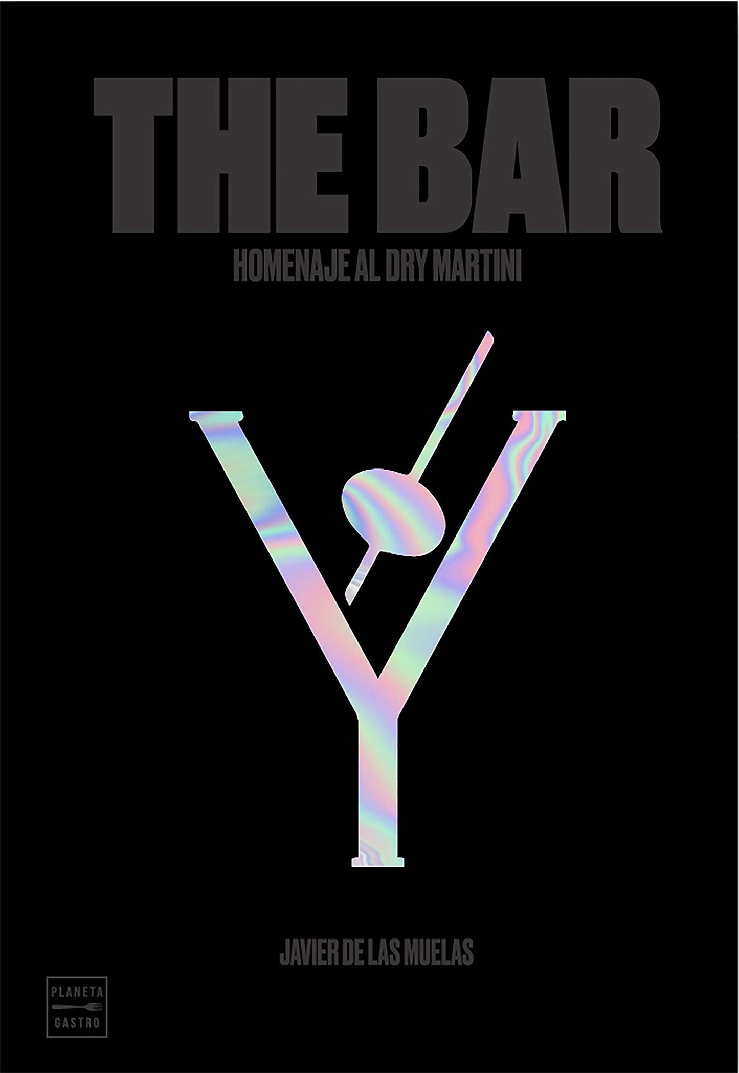 Libro: The Bar: Homenaje al Dry Martini (Vinos)