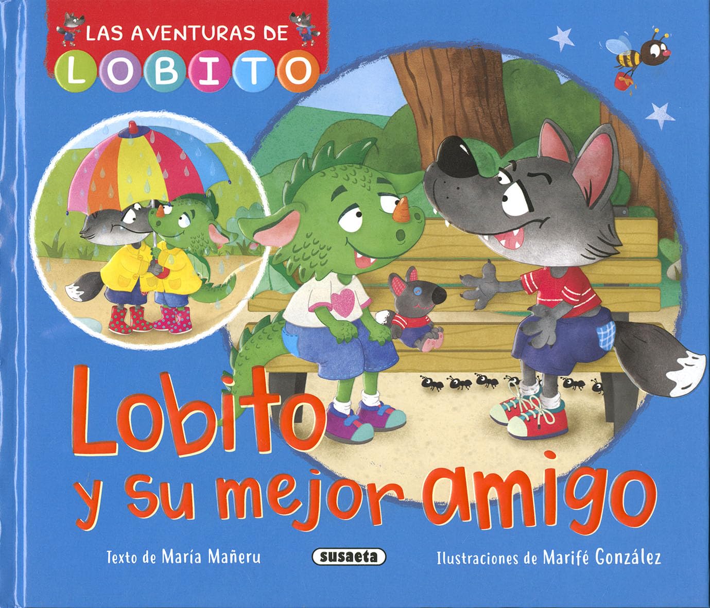 Susaeta - Lobito y su mejor amigo (Las aventuras de Lobito)