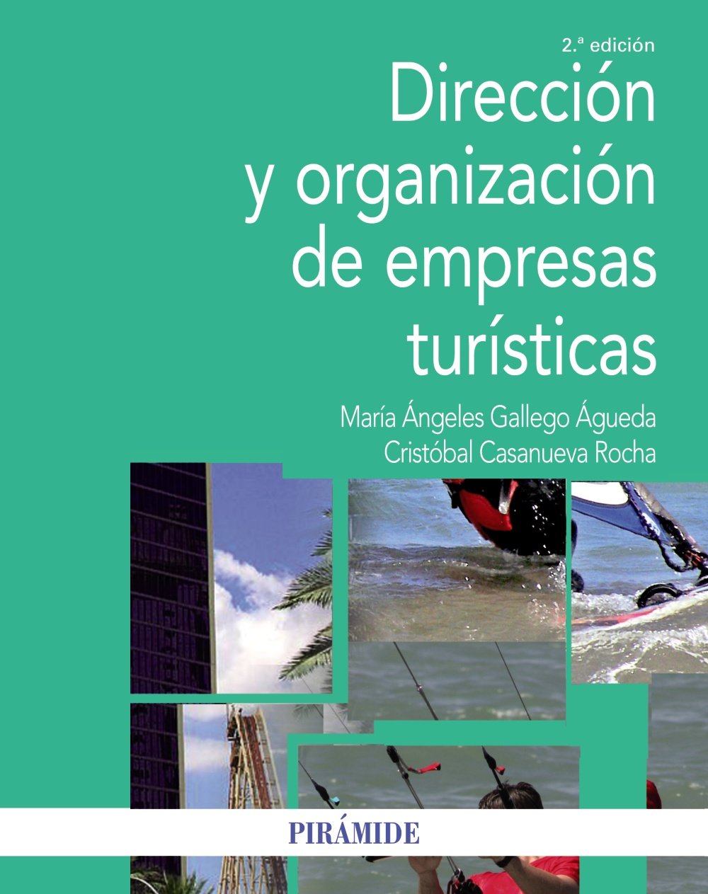 Libro: Dirección y organización de empresas turísticas