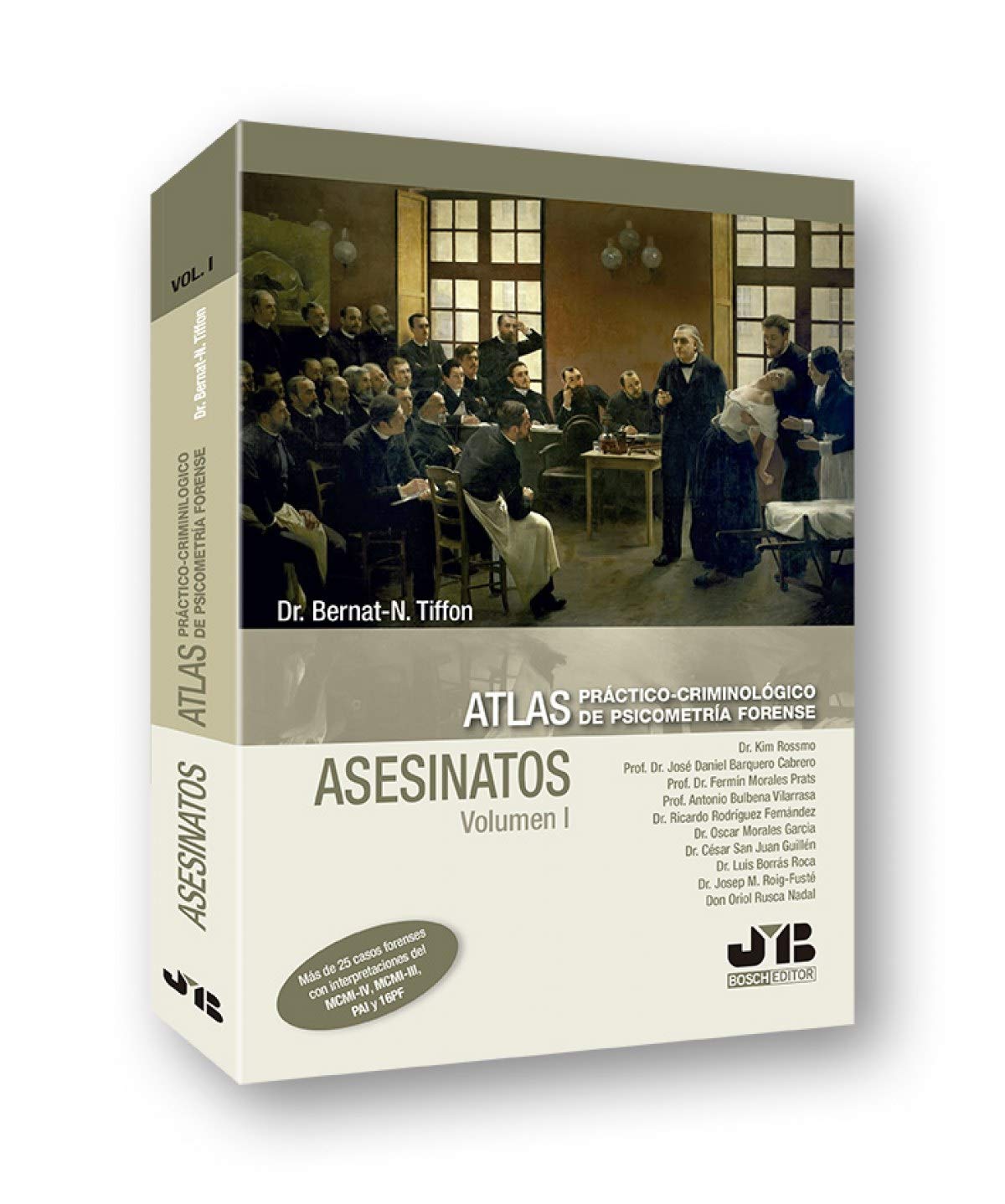 Libro: Atlas práctico-criminológico de psicometría forense (Volumen I: ASESINATOS)