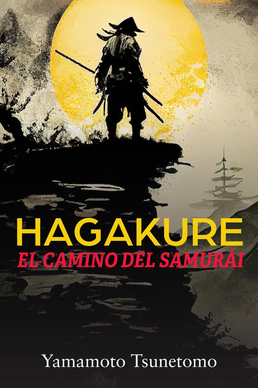 Libro: HAGAKURE: El camino del samurái