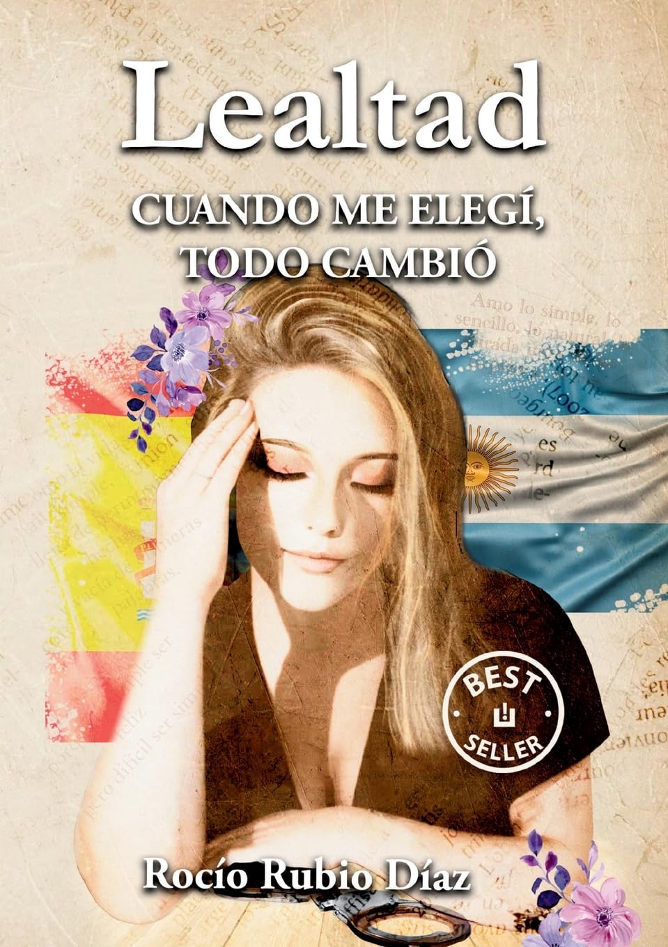 Libro: Lealtad: Cuando me elegí, todo cambió (Spanish Edition)