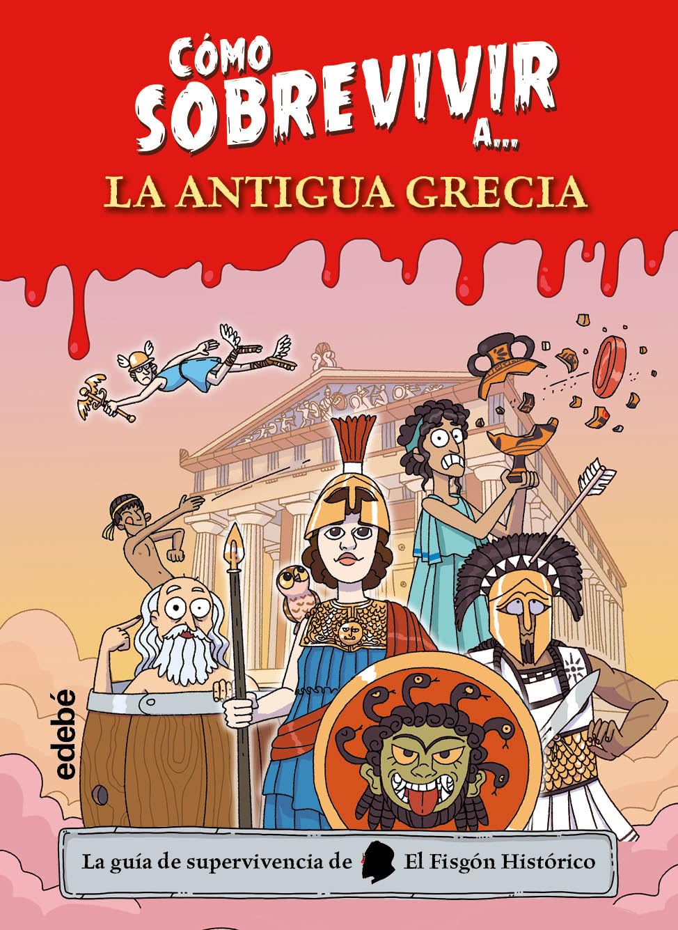 CÓMO SOBREVIVIR A.... LA ANTIGUA GRECIA