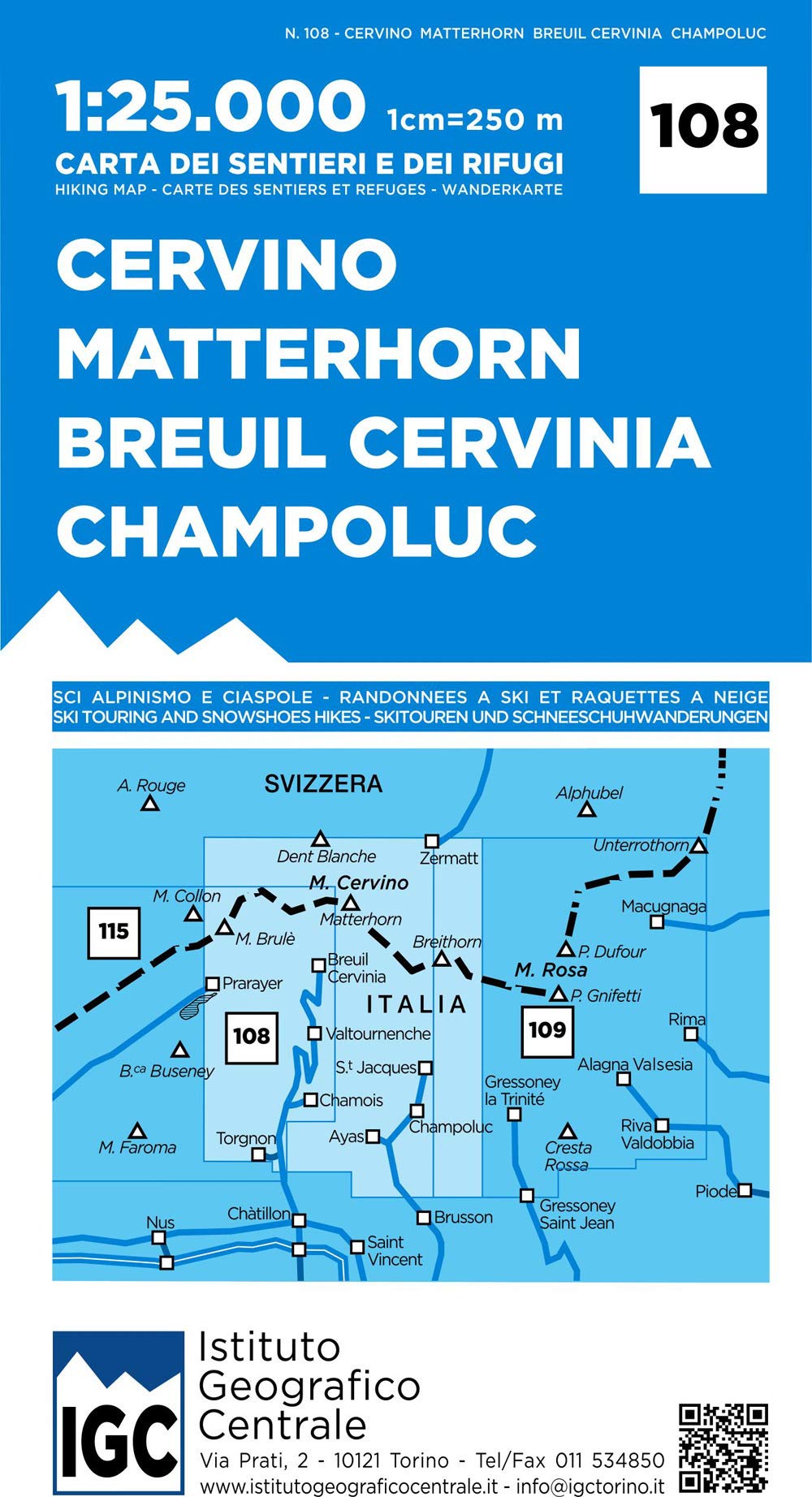 Libro: Carta n. 108 Cervino Matterhorn, Breuil Cervinia, Champoluc 1:25.000. Carta dei sentieri e dei rifugi: IGC Wanderkarte (Carta. Monti)