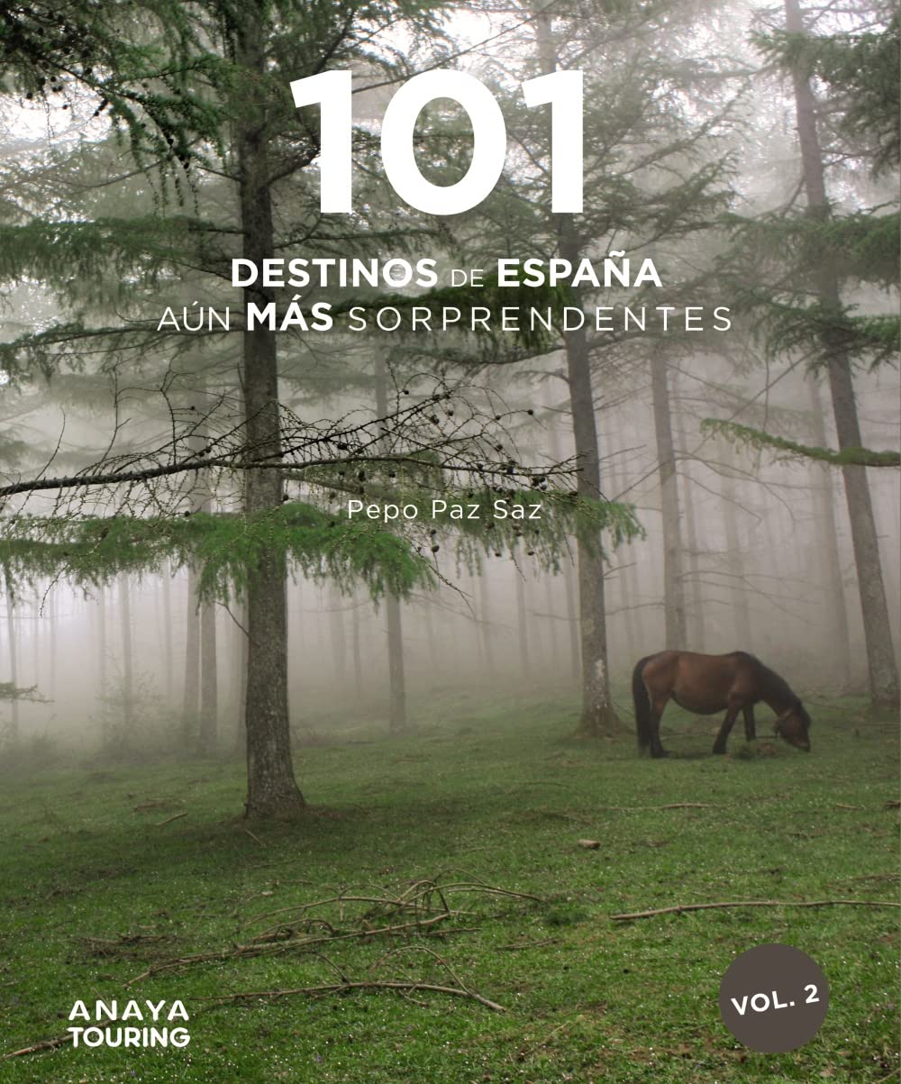Libro: 101 Destinos de España aún más Sorprendentes