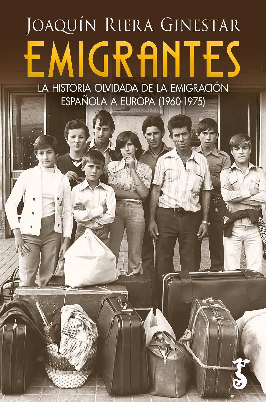 Libro: EMIGRANTES; LA HISTORIA OLVIDADA DE LA EMIGRACIÓN ESPAÑOLA A EUROPA (1960-1975)