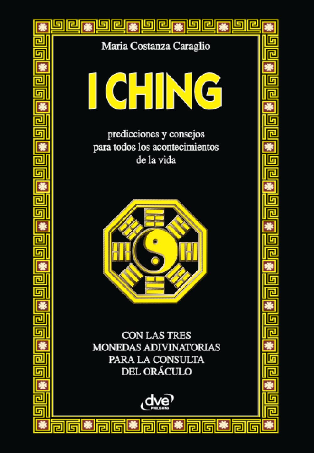 Libro: I ching: Historia, significado y uso del I Ching