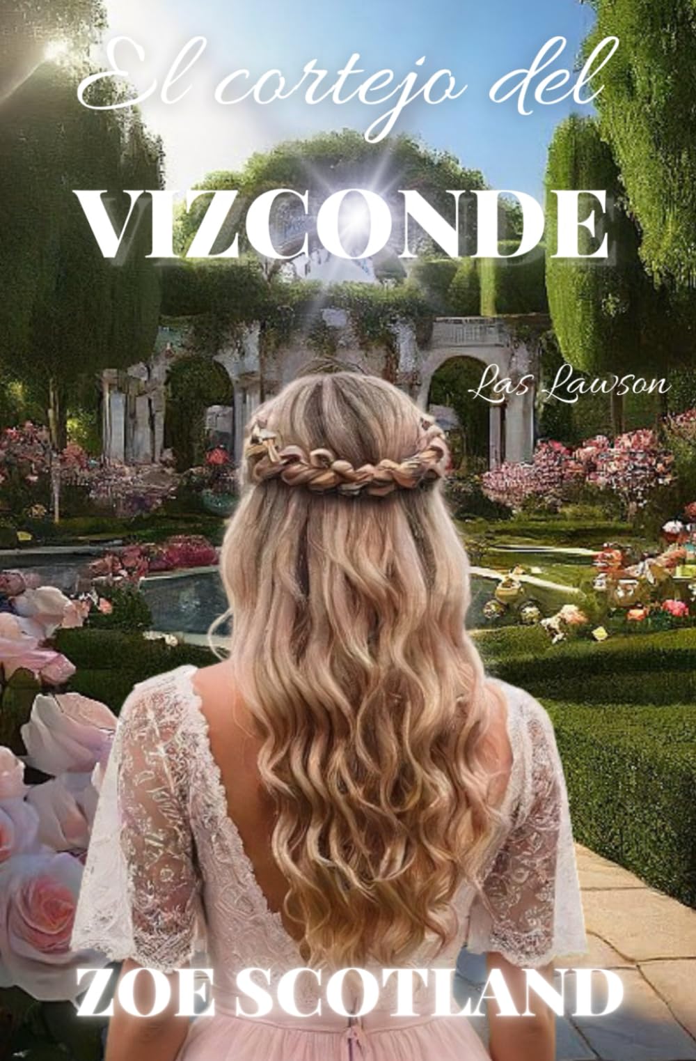 Libro: El cortejo del vizconde: Las Lawson #3 (Spanish Edition)