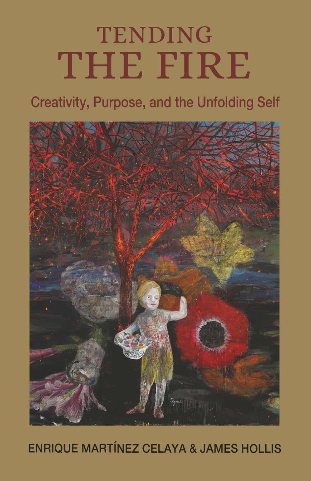 Libro: Tending the Fire: Creativity, Purpose, and the Unfolding Self