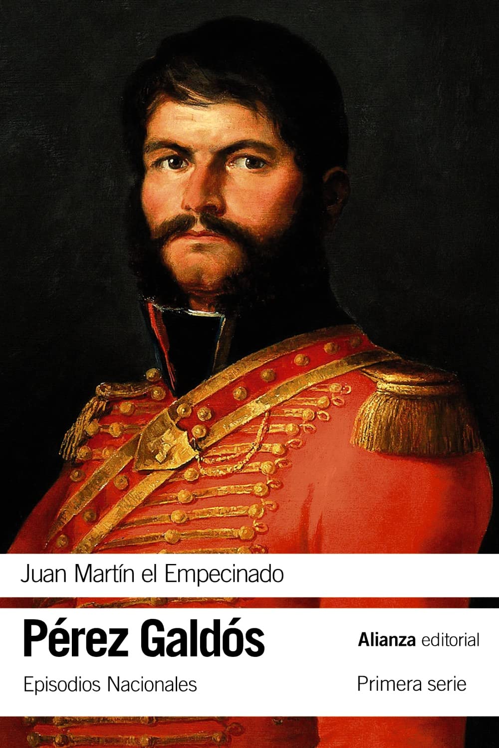 Libro: Juan Martín el Empecinado: Episodios Nacionales, 9 / Primera serie (El libro de bolsillo - Bibliotecas de autor - Biblioteca Pérez Galdós - Episodios Nacionales)