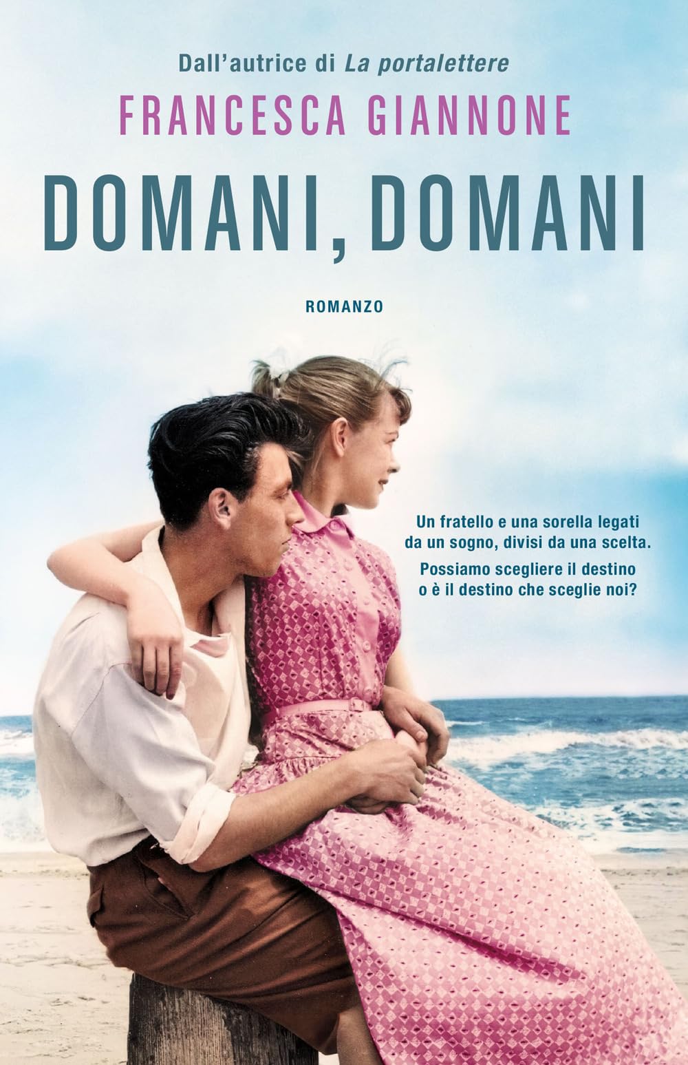 Libro: Domani, domani: romanzo (Tea. Superpocket)