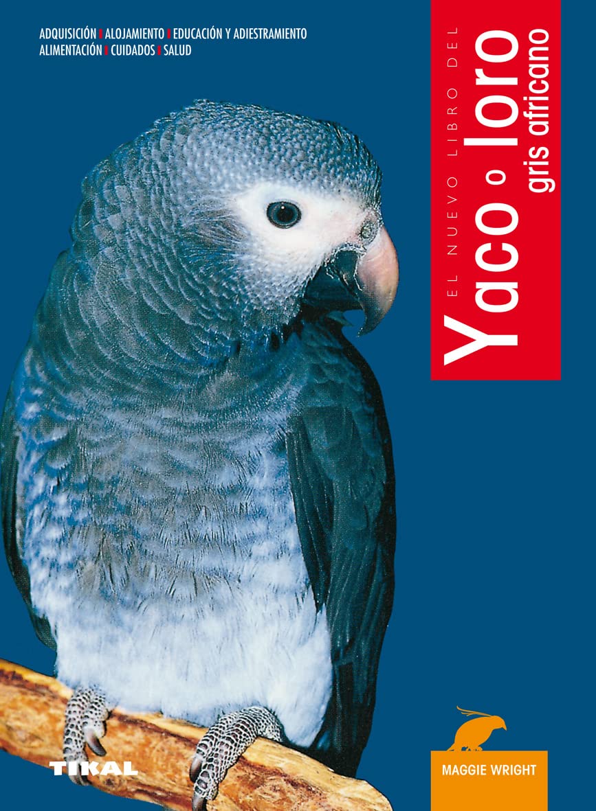 Libro: Yaco o loro gris africano