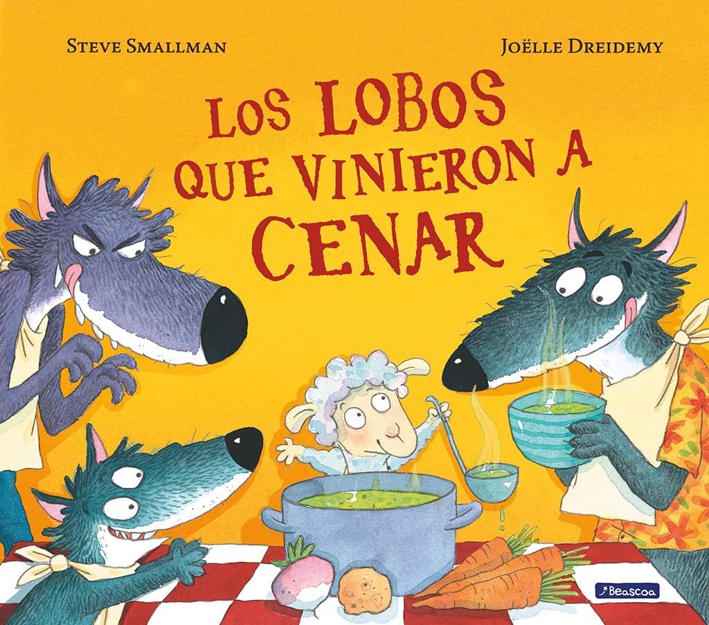 Los lobos que vinieron a cenar (La ovejita que vino a cenar) (Cuentos infantiles)