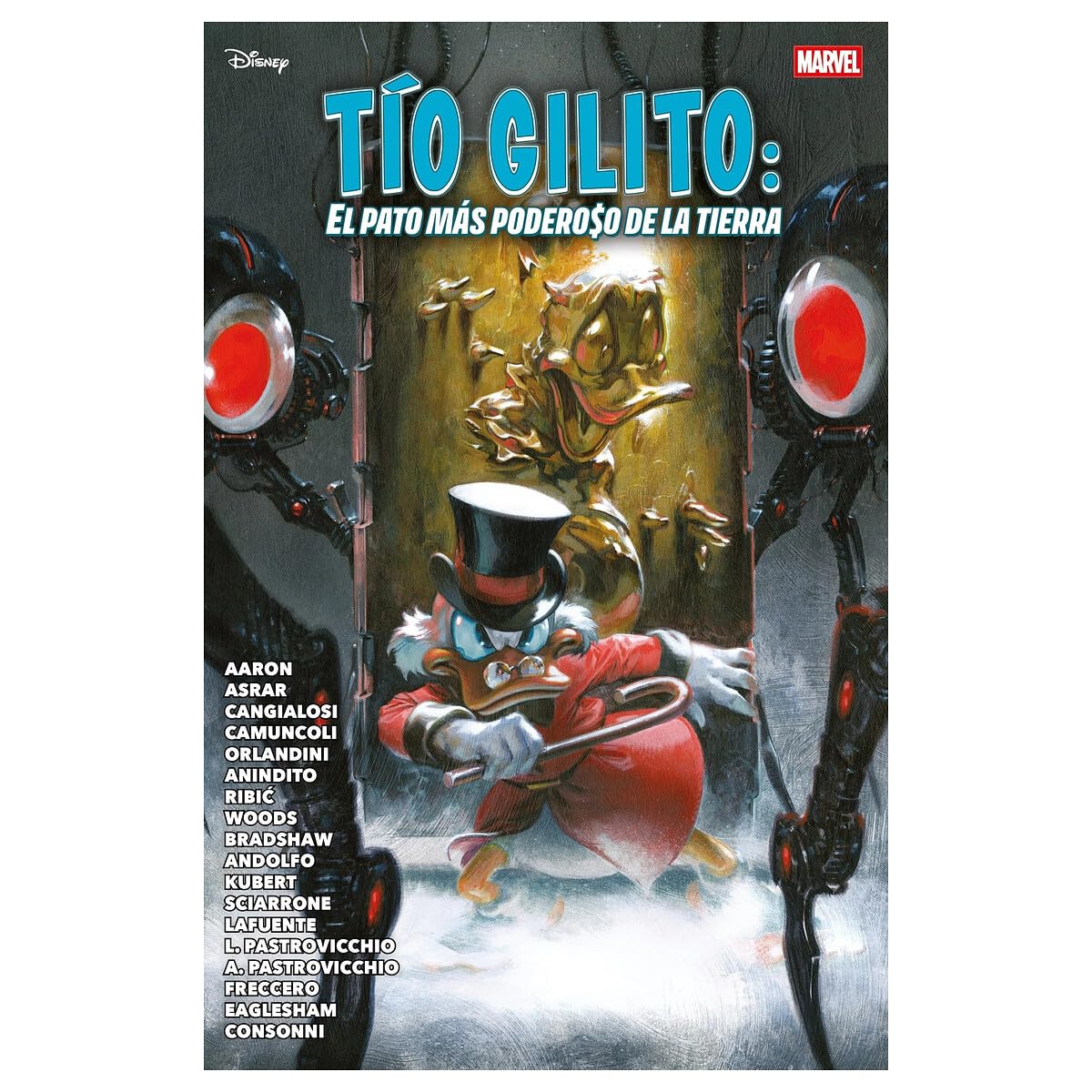 Libro: Tío Gilito. El Pato más poderoso de la Tierra