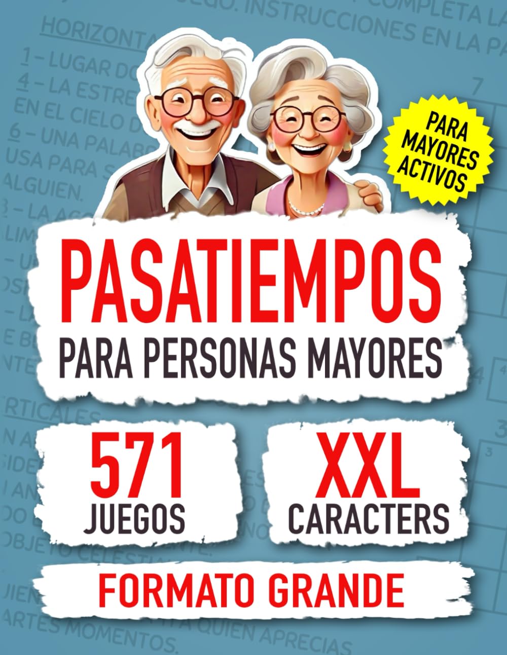 Libro: Pasatiempos para Personas Mayores: Mejora tu Mente con 571 Desafiantes Juegos.