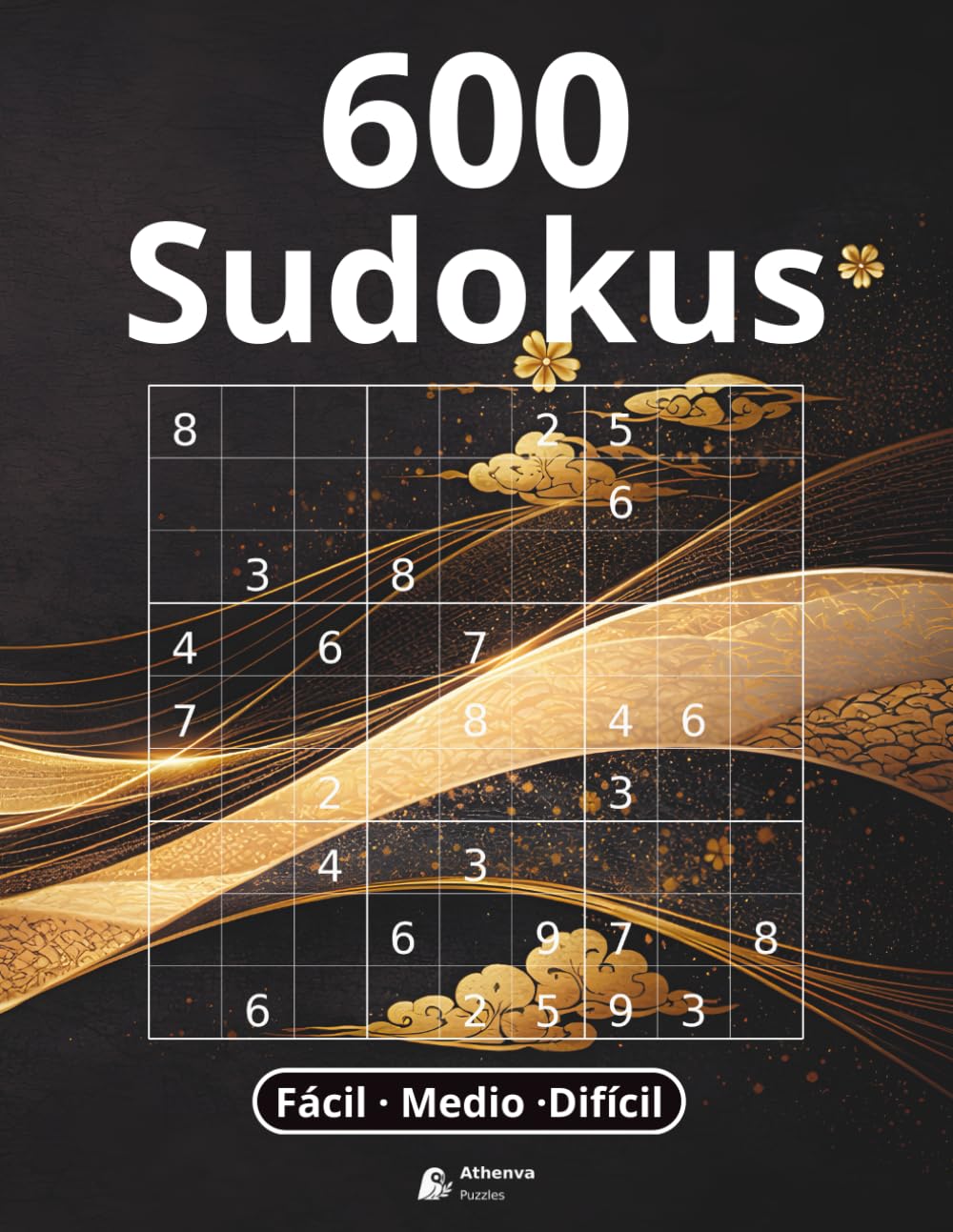 Libro: 600 Sudokus: Sudokus en tres niveles (fácil, medio y difícil), con diseño cómodo y soluciones incluidas, para relajarte, desconectar y entrenar la mente a tu ritmo. (Spanish Edition)